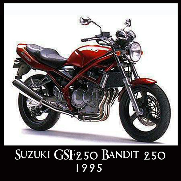 Suzuki GSF250 Bandit 250 - 1995